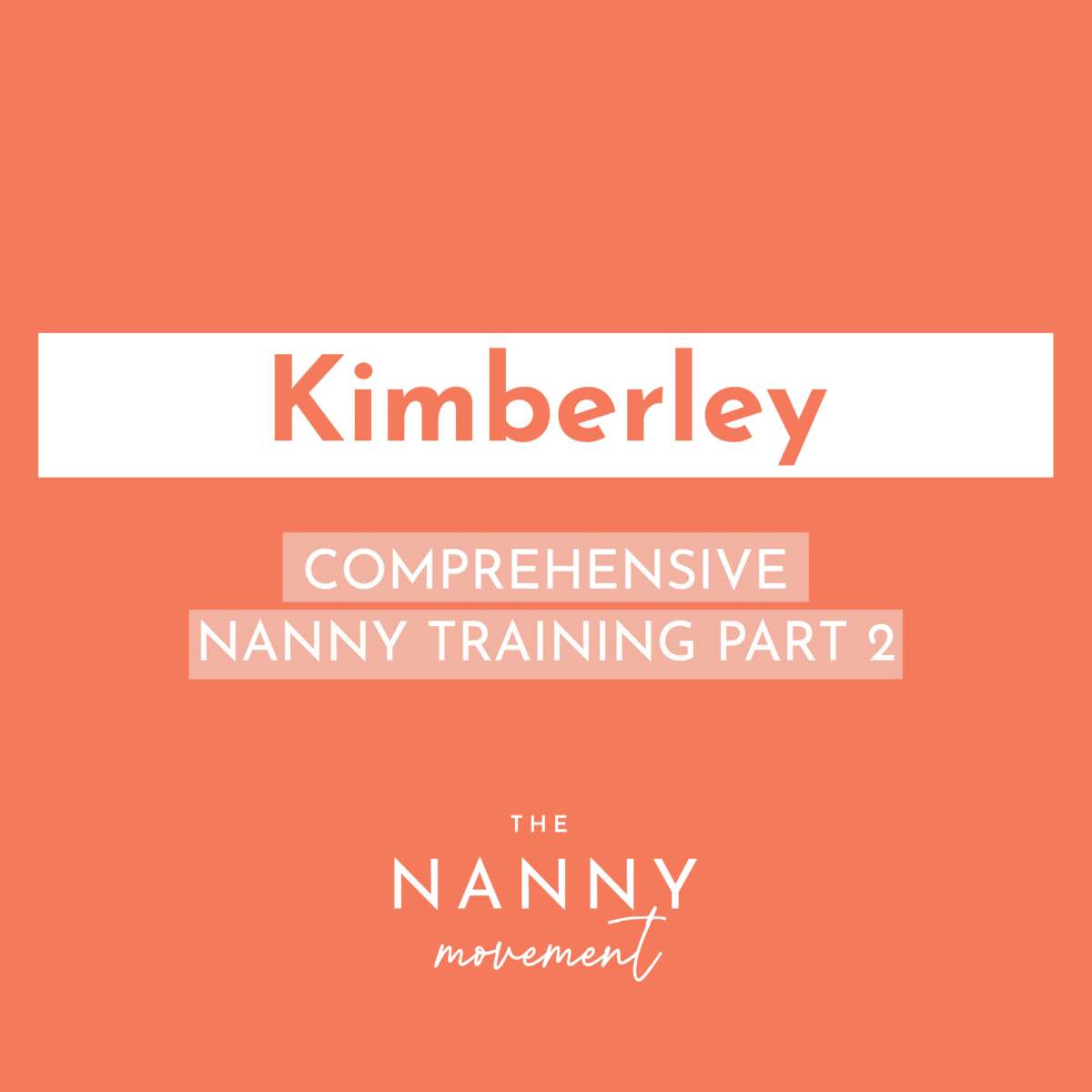 25 June - Kimberley Comprehensive Nanny Training Part 2