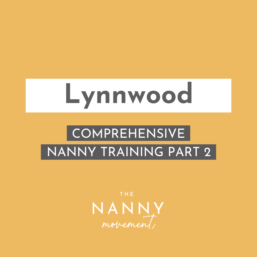 7 March - Lynnwood Comprehensive Nanny Training Part 2