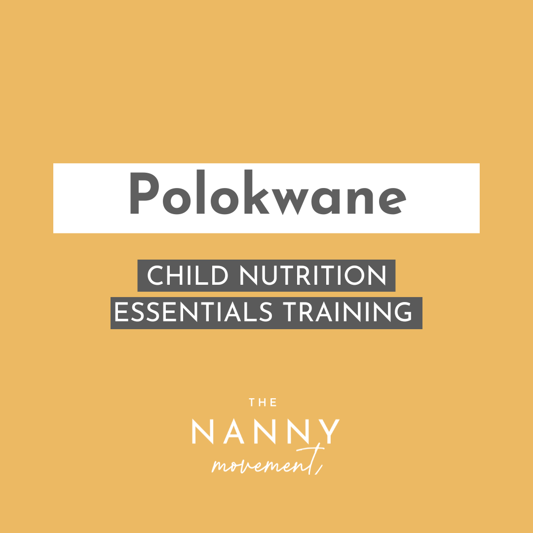 16 October - Polokwane Child Nutrition Essentials
